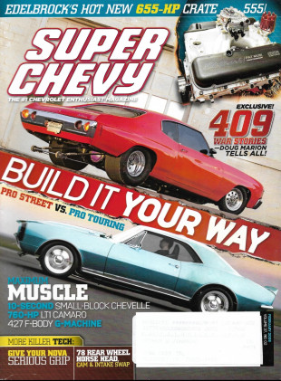 SUPER CHEVY 2008 FEB - 409 STORIES BY DOUG MARION, NEW 655-HP CRATE, LT1 CAMARO
